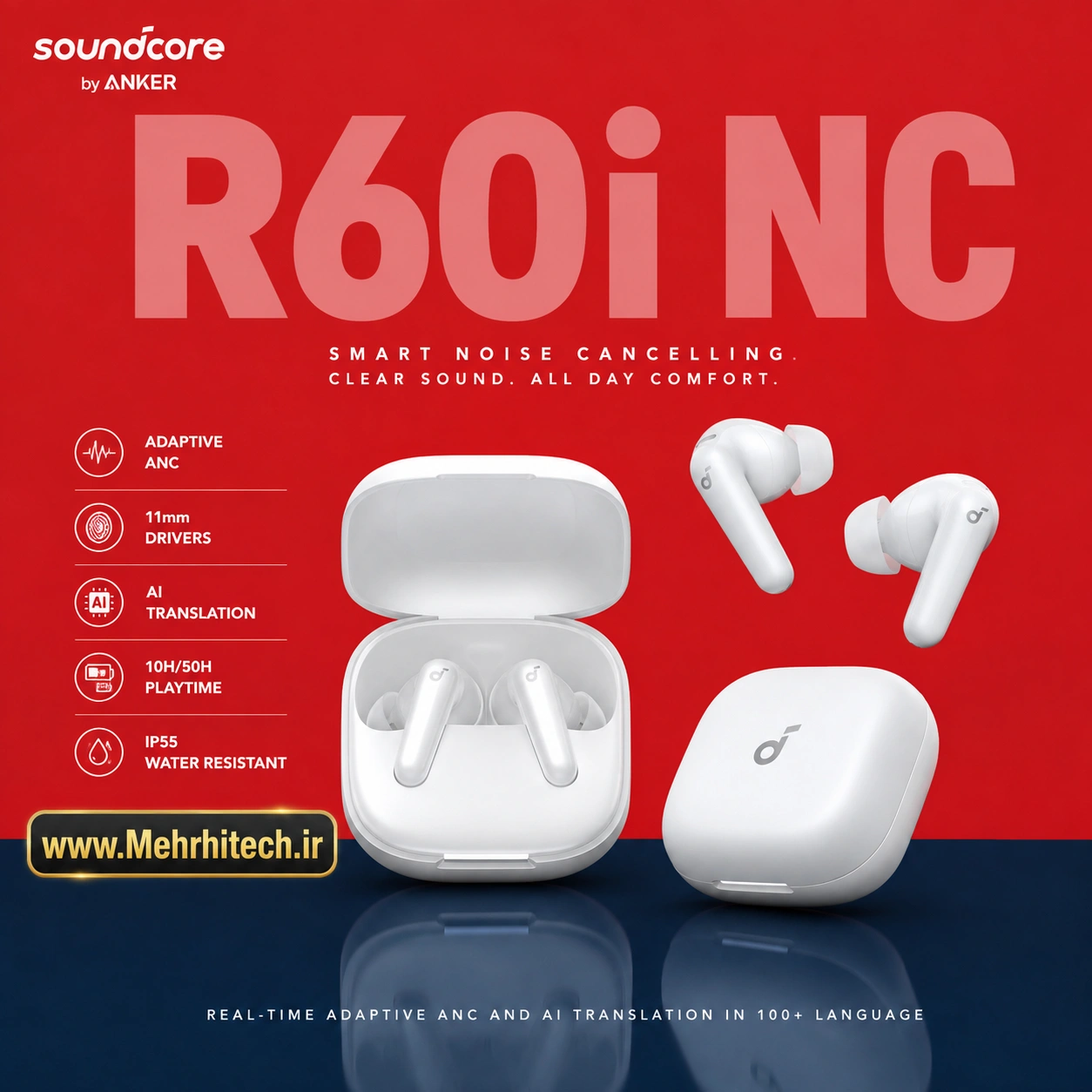 هندزفری بلوتوثی انکر Soundcore R60i NC با نویز کنسلینگ ANC