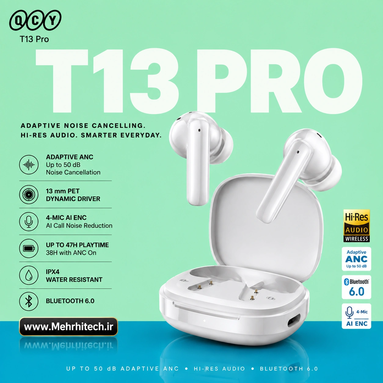 هندزفری بلوتوثی کیو سی وای QCY T13 Pro با نویز کنسلینگ ANC - گلوبال