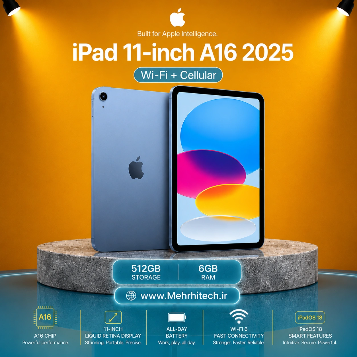تبلت اپل مدل iPad 11-inch A16 2025 Wi-Fi + Cellular ظرفیت 512 گیگابایت رم 6 گیگابایت | نات اکتیو با گارانتی